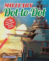 Military Dot-To-Dot 1785997955 Book Cover