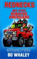 Rednecks and Other Bonafide Americans 0934395411 Book Cover