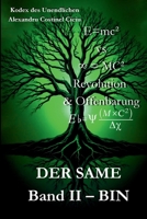 Der Same: Band II: BIN (German Edition) B0FCDBB172 Book Cover