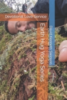 Earth Hug Yoga Series: Devotional Love Service B0BS8NPGK6 Book Cover