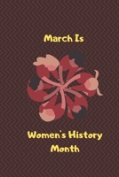 March Is Women's History Month B084DGVC6H Book Cover