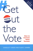 Get Out the Vote: How to Increase Voter Turnout 0815732694 Book Cover