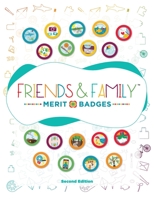 Friends and Family Merit Badges 1637654693 Book Cover