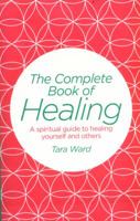 The Complete Book of Healing 1784289507 Book Cover