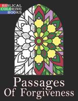 Passages of Forgiveness: A Christian Bible Study Coloring Book 1090641060 Book Cover