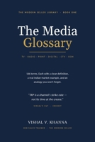 The Media Glossary: 146 Advertising & Media-Sales Terms, Decoded Through Mythology, Cinema & Cricket (B2B Sales) B0H56387P2 Book Cover