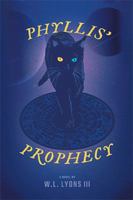 Phyllis’ Prophecy 1984569015 Book Cover