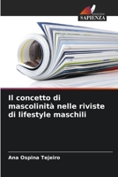 Il concetto di mascolinità nelle riviste di lifestyle maschili 6208997526 Book Cover