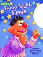 Goodnight, Ernie (Night-Light Books) 0679894047 Book Cover