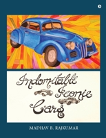 Indomitable Iconic Cars B0GDRPV4W6 Book Cover