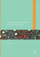 Islamophobia and Securitization: Religion, Ethnicity and the Female Voice 3319813463 Book Cover