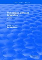 Immobilized Cells and Organelles: Volume I 1315894297 Book Cover