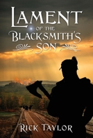 Lament of the Blacksmith's Son 197727563X Book Cover
