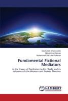Fundamental Fictional Mediators 3659617008 Book Cover