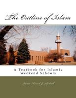 The Outline of Islam: Muhammed Abdullah al-Ahari 1468144731 Book Cover