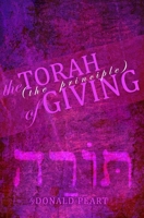 The Torah (The Principle) of Giving 1530669995 Book Cover