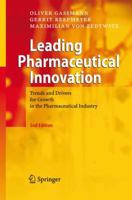 Leading Pharmaceutical Innovation: Trends and Drivers for Growth in the Pharmaceutical Industry 3540776354 Book Cover