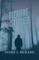 Bizarre Stories B0GVKVL7DW Book Cover