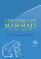 The Design of Mammals: A Scaling Approach 1108828868 Book Cover