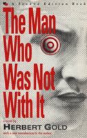 The Man Who Was Not With It 0912697695 Book Cover