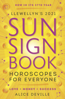 Llewellyn's 2021 Sun Sign Book: Horoscopes for Everyone! 0738754870 Book Cover
