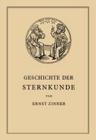 Die Geschichte Der Sternkunde: Von Den Ersten Anfangen Bis Ur Gegenwart 3642505996 Book Cover