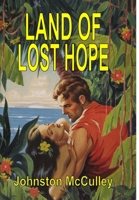 Land of Lost Hope 1365572498 Book Cover
