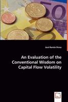 An Evaluation of the Conventional Wisdom on Capital Flow Volatility 3639027000 Book Cover