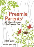 Preemie Parents 1416206302 Book Cover