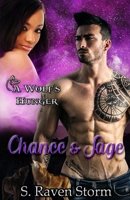 Chance & Sage: A Wolf's Hunger Alpha Shifter Romance B0BYM1CDKW Book Cover