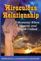 Miraculous Relationship 1497560640 Book Cover