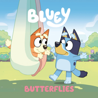 Bluey: Butterflies 0593750888 Book Cover