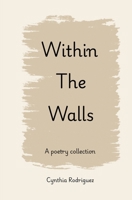 Within The Walls B0FLWV8X4F Book Cover