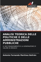 Analisi Teorica Delle Politiche E Delle Amministrazioni Pubbliche (Italian Edition) 6206658643 Book Cover