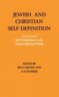 Jewish and Christian Self-Definition: Self-Definition in the Greco-Roman World 0800606906 Book Cover