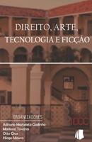 Direito, Arte, Tecnologia e Ficção (Portuguese Edition) 1688912886 Book Cover