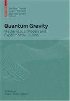 Quantum Gravity: Mathematical Models and Experimental Bounds 3764379774 Book Cover