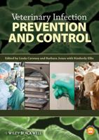 Veterinary Infection Prevention and Control 0813815347 Book Cover