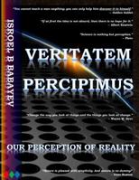 Veritatem Percipimus (Full Color) 151176287X Book Cover