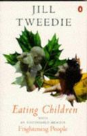 Eating Children 0140177671 Book Cover