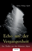 Echo Aus Der Vergangenheit 3850227170 Book Cover