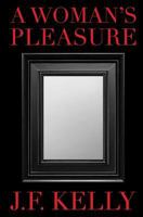 A Woman's Pleasure 1499232268 Book Cover
