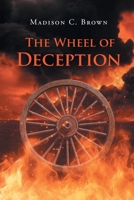 The Wheel of Deception B0DPJLMLCX Book Cover