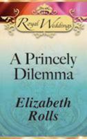 A Princely Dilemma B00005WA7R Book Cover