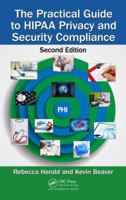 Practical Guide to HIPAA Privacy and Security Compliance 0849319536 Book Cover