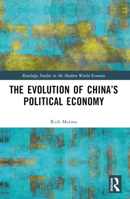 The Evolution of China's Political Economy B0BZZX5CM4 Book Cover