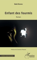 Enfants des fourmis: Roman (Harmattan Cameroun) (French Edition) 2343244111 Book Cover