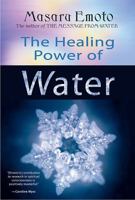 The Healing Power of Water 1401908764 Book Cover