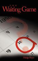 The Waiting Game 1434326241 Book Cover