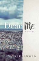 Dear Me 1938480120 Book Cover